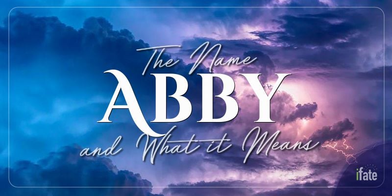 the-meaning-of-the-name-abby-and-what-numerologists-say-about-it