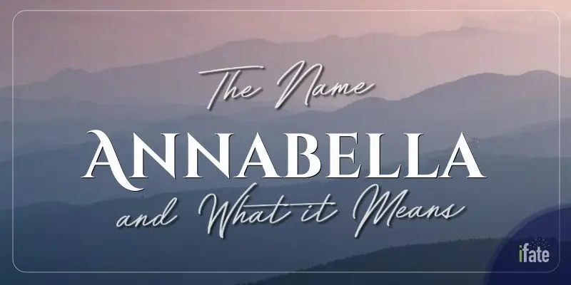 What does the name Annabella mean?