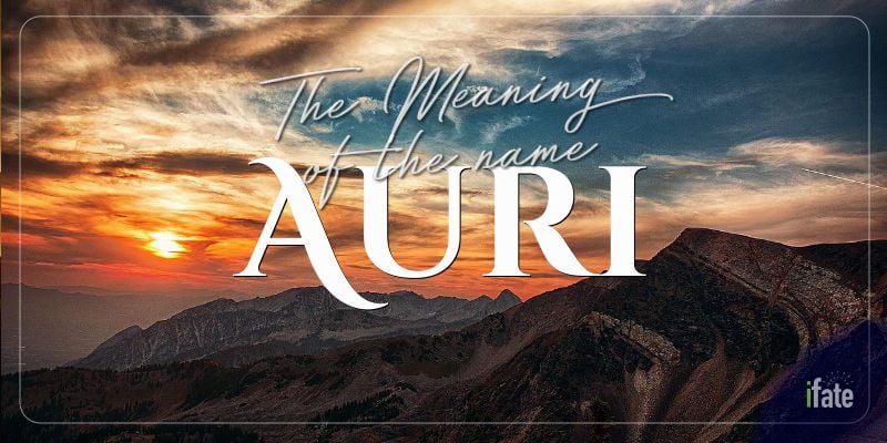 the-baby-name-auri-what-it-means-and-why-numerologists-like-it