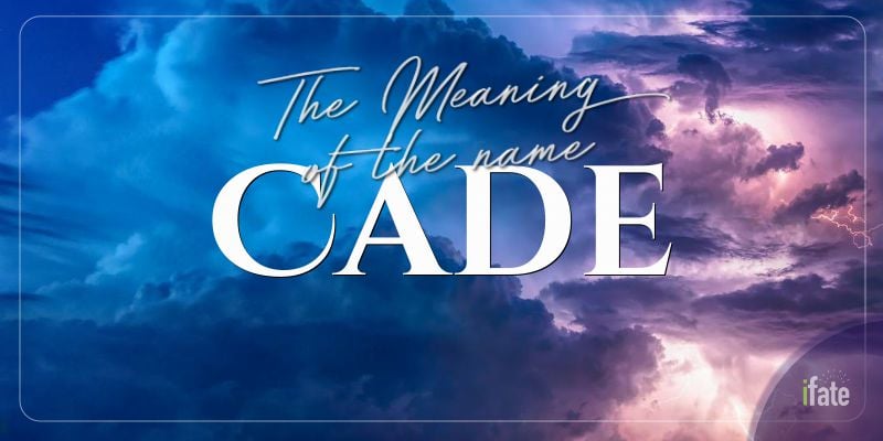 the-meaning-of-the-name-cade-and-what-numerologists-think-of-it