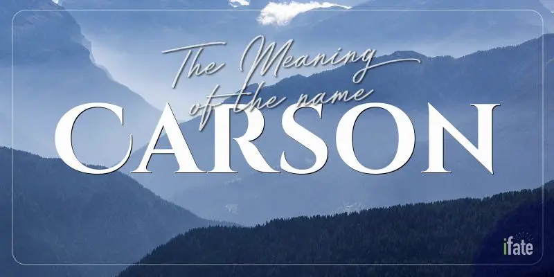 the-baby-name-carson-what-it-means-and-why-numerologists-like-it