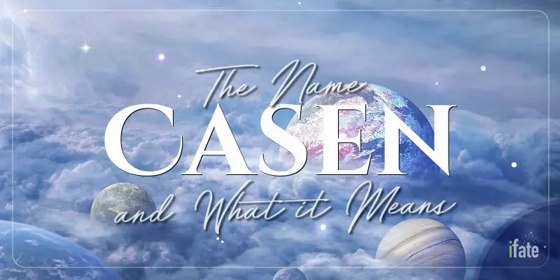 What does the name Casen mean?
