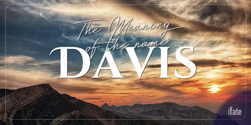 the-name-davis-what-it-means-and-why-numerologists-love-it