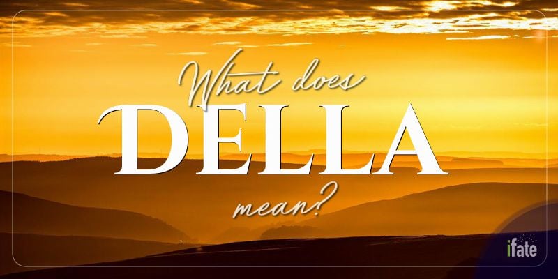 What Does The Name Della Mean In Greek