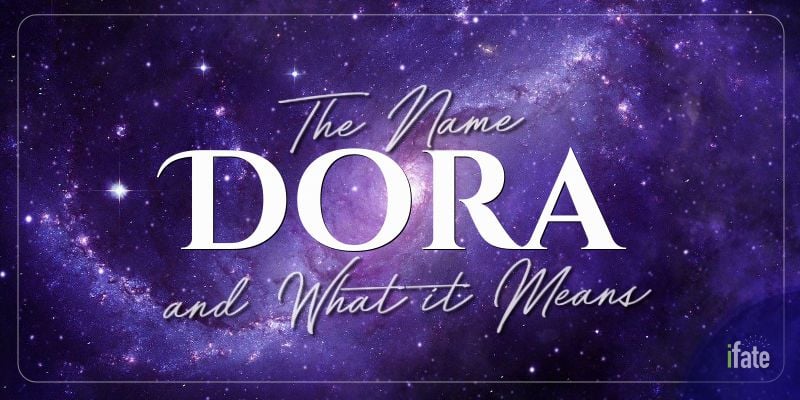 the-baby-name-dora-what-it-means-and-why-numerologists-like-it