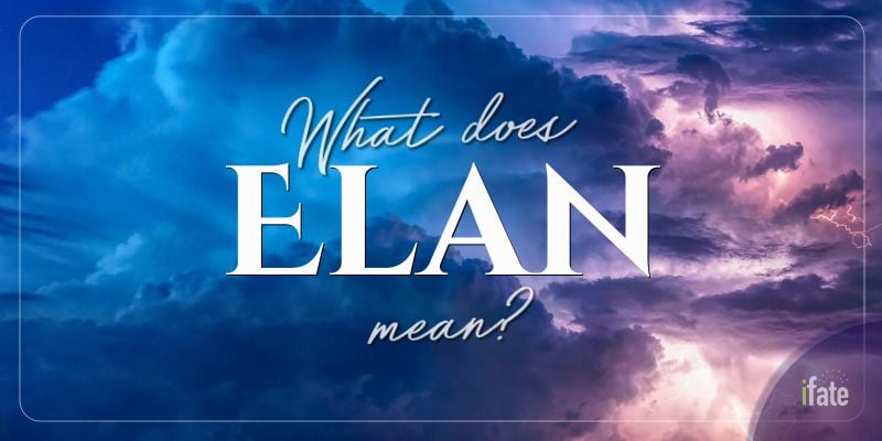 what-the-name-elan-means-and-what-numerologists-say-about-it