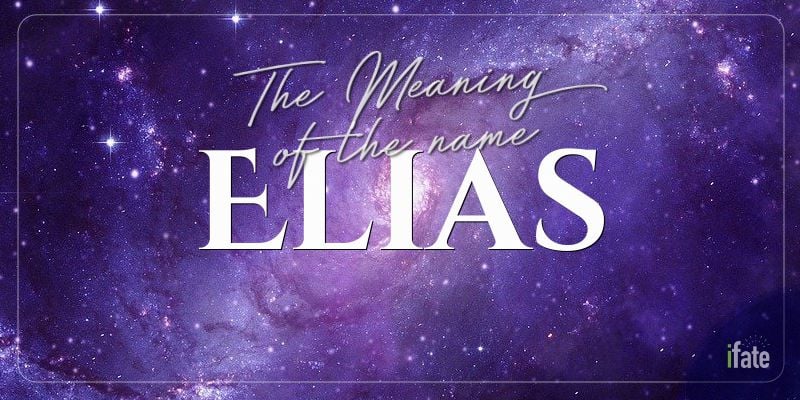 what-the-name-elias-means-and-what-numerologists-say-about-it