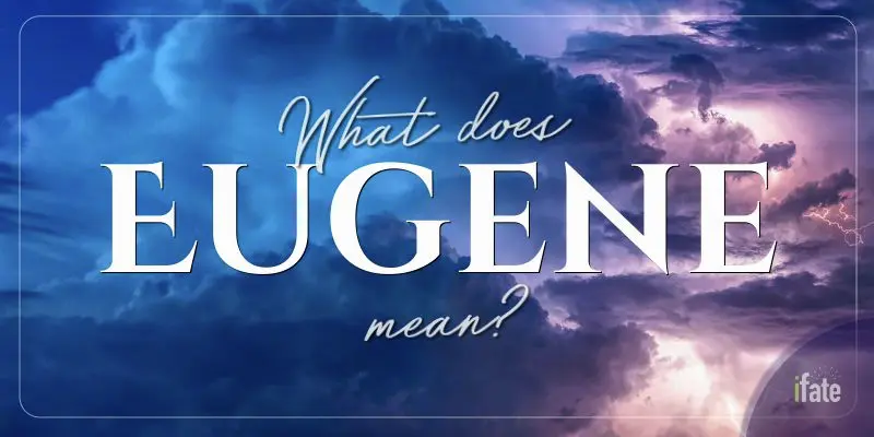 what-the-name-eugene-means-and-why-numerologists-like-it