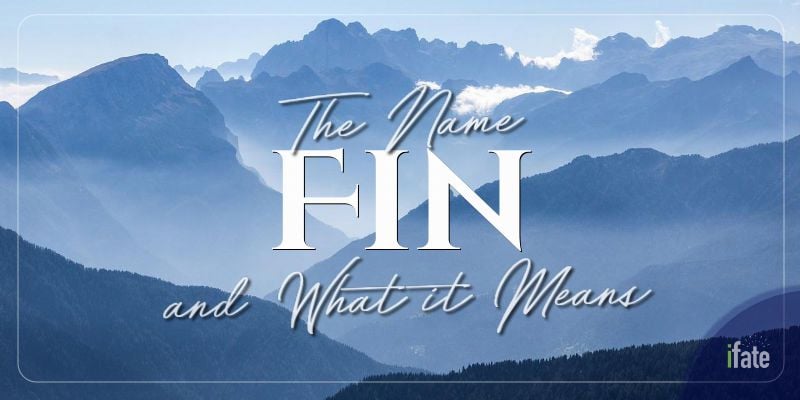 the-meaning-of-the-name-fin-and-what-numerologists-say-about-it