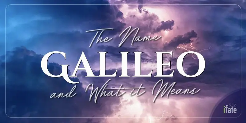 the-first-name-galileo-what-it-means-and-why-numerologists-love-it