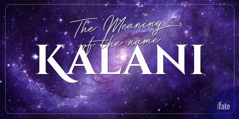 what-the-name-kalani-means-and-why-numerologists-like-it