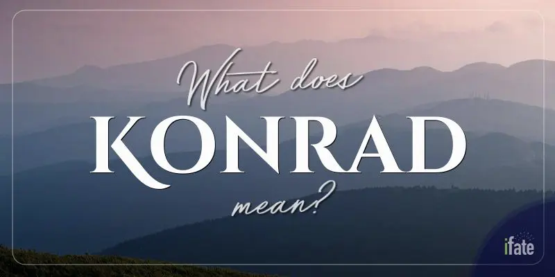 the-baby-name-konrad-what-it-means-and-why-numerologists-love-it