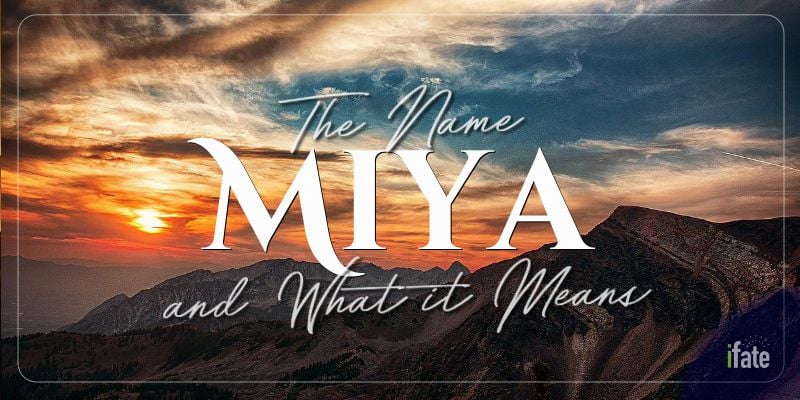 the-meaning-of-the-name-miya-and-what-numerologists-say-about-it