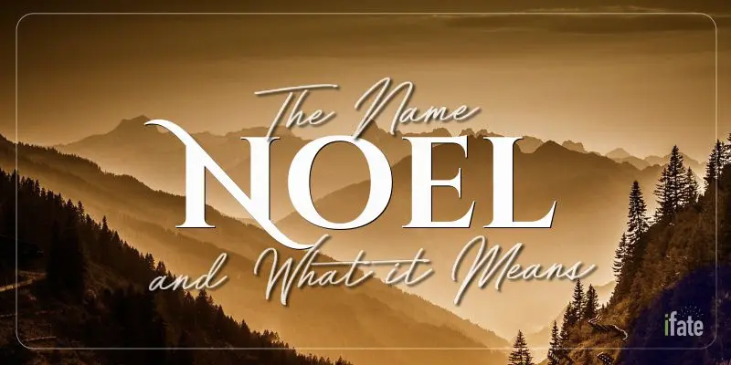 what-the-name-noel-means-and-what-numerologists-say-about-it