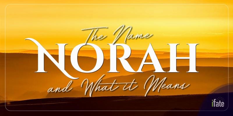 the-name-norah-what-it-means-and-why-numerologists-like-it