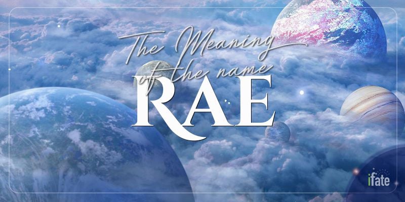 Whats The Meaning Of The Name Rae