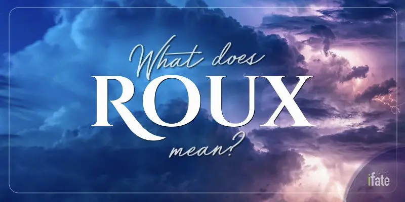 Roux Name Meaning.webp