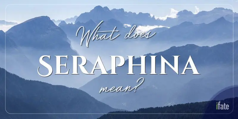 The First Name "Seraphina": What it means, and why numerologists love it