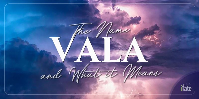 the-first-name-vala-what-it-means-and-why-numerologists-like-it