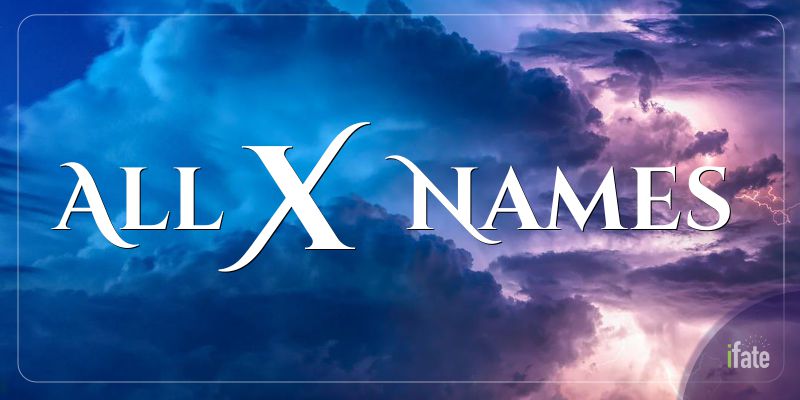 All Names Beginning With X