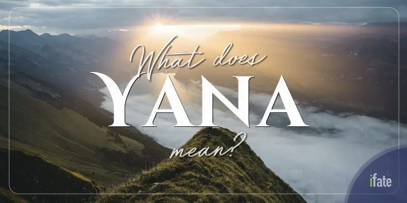 the-first-name-yana-what-it-means-and-why-numerologists-like-it