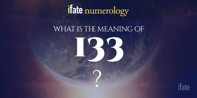 Number The Meaning of the Number 133