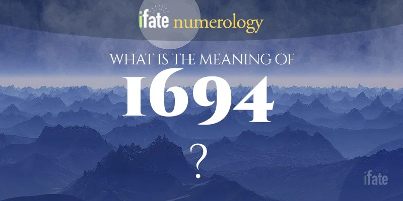 The Meaning of the Number 1694