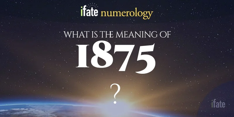 what-does-the-number-1875-mean.webp