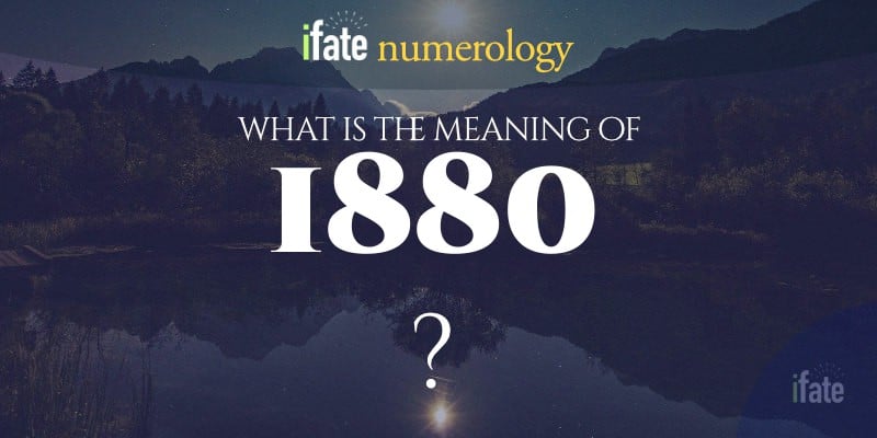 number-the-meaning-of-the-number-1880