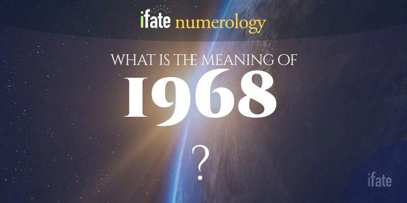 1968 Meaning