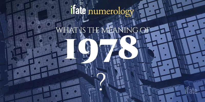 The Meaning of the Number 1978