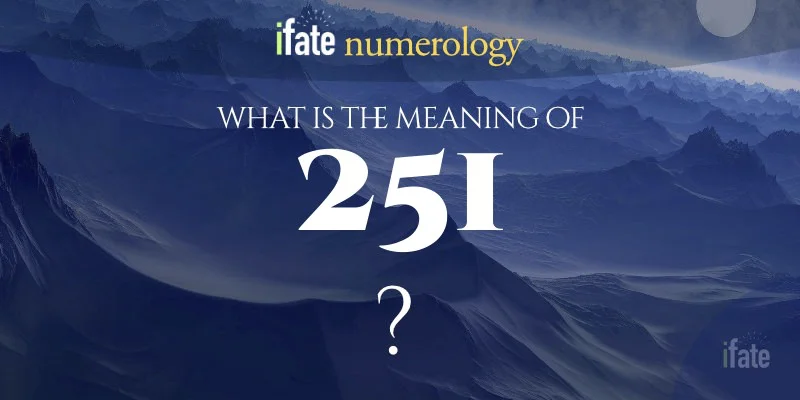 number-the-meaning-of-the-number-251