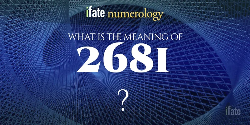 The Meaning of the Number 2681