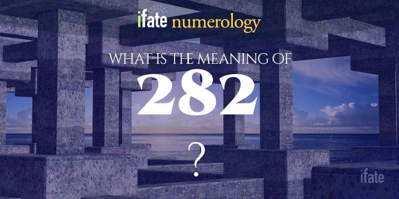 number-the-meaning-of-the-number-282