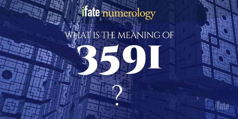 Number The Meaning of the Number 3591