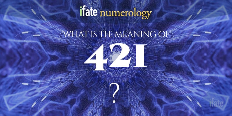 number-the-meaning-of-the-number-421