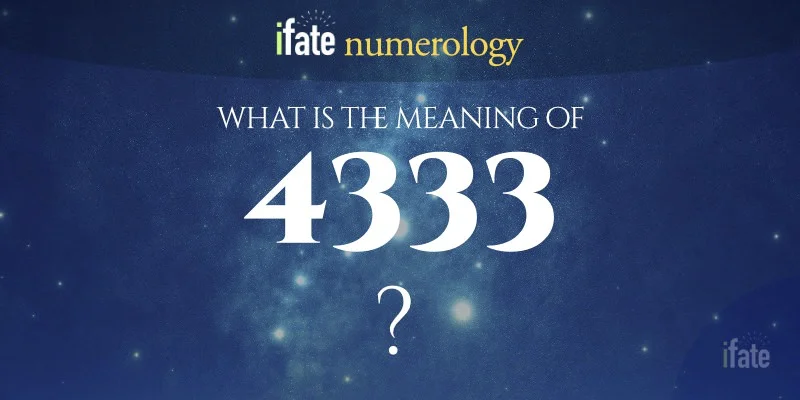 The Meaning of the Number 4333