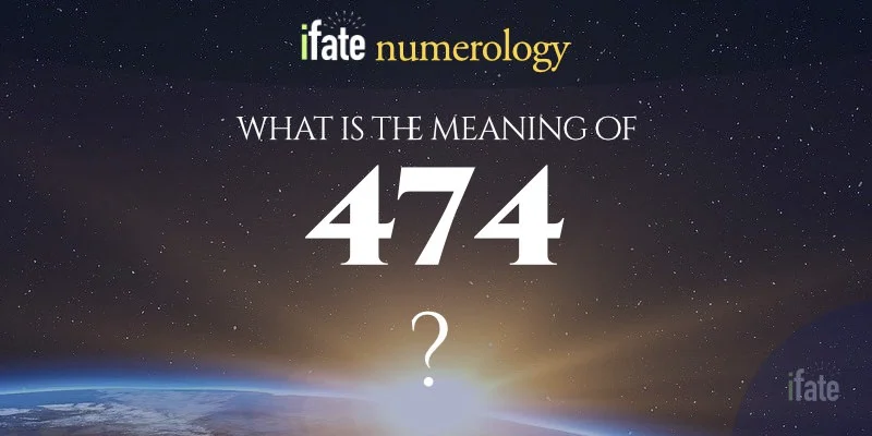 number-the-meaning-of-the-number-474