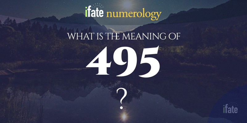 number-the-meaning-of-the-number-495