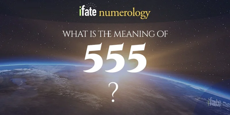 The Meaning Of The Number 555   What Does The Number 555 Mean.webp