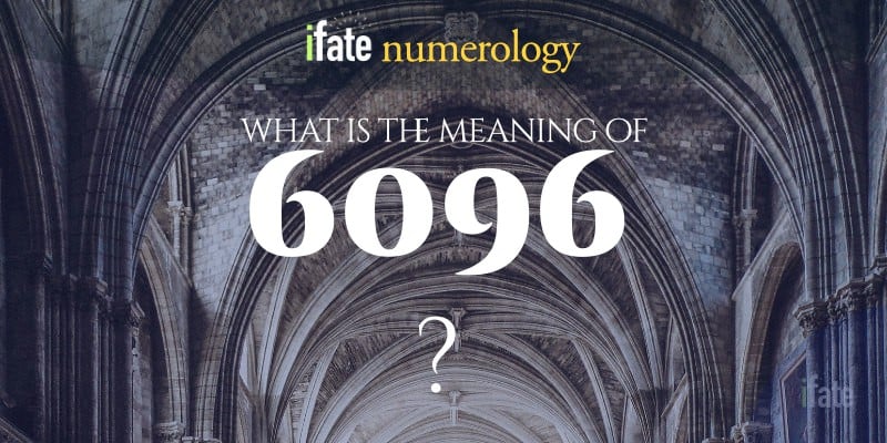 number-the-meaning-of-the-number-6096