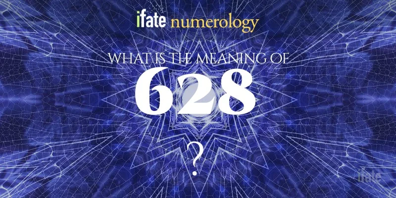 Number The Meaning of the Number 628