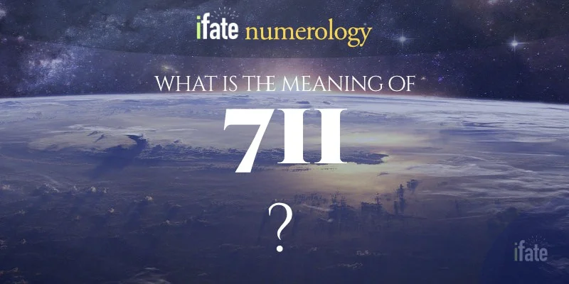 number-the-meaning-of-the-number-711