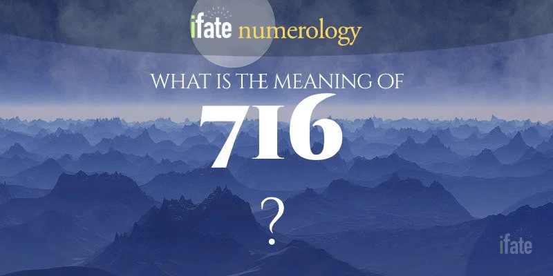 number-the-meaning-of-the-number-716