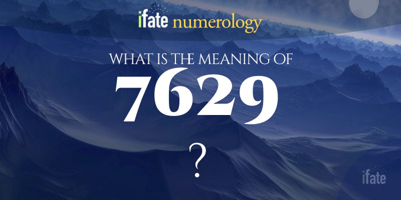 number-the-meaning-of-the-number-7629