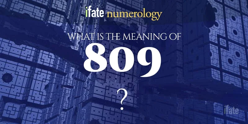 number-the-meaning-of-the-number-809