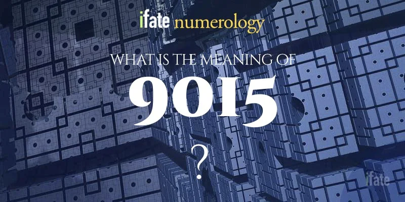 The Meaning of the Number 9015