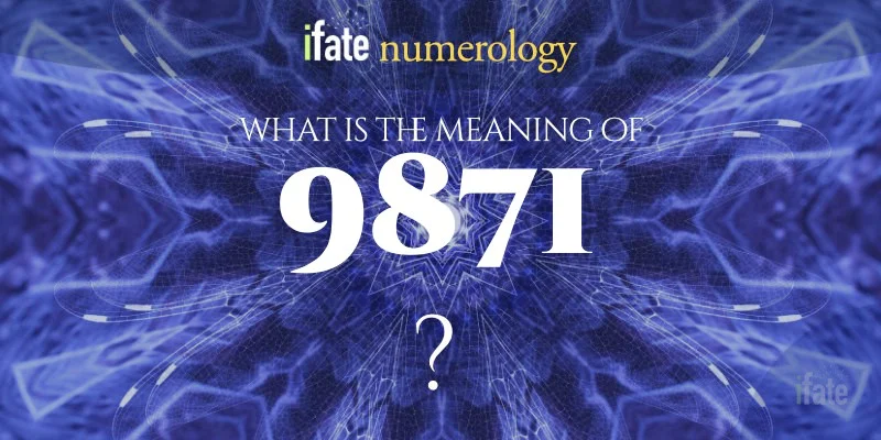the number 9871 meaning
